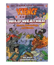 Science Comics: Wild Weather - English