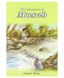 Ta Ha Publishers Ltd The Adventures Of Musab - English