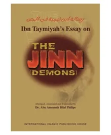 International Islamic Publishing House Ibn Taymiyahs Essay On The Jinn Demons - English