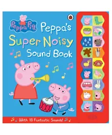 Peppa Pig: Peppa's Super Noisy Sound Book - 24 Pages
