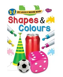 Shapes & Colours 2 in 1 My Lovely Board Book - English