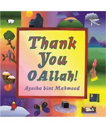 Kube Publishing Thank You O Allah - Children's Religious Book in English, 24p, Ages 5+ Gratitude and Faith