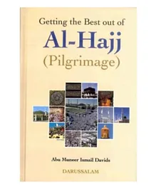 Getting the Best out of Al Hajj