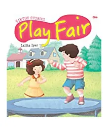 Virtue Stories: Play Fair - English
