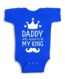 Twinkle Hands Daddy Will Be Always My King Bodysuit - Blue