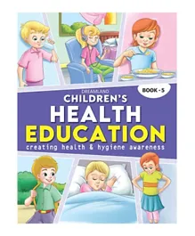 Children's Health Education: Book 5 - English