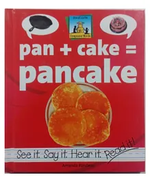 ABDO Publishing Pan+Cake=Pancake Hardback by Amanda Rondeau - English