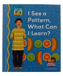 ABDO Publishing I See A Pattern What Can I Learn Hardback by Tracy Kompelien - English