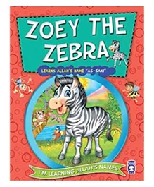 Timas Basim Tic Ve San As Zoey the Zebra Learning Allah's Name As Sani - 32 Pages
