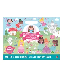 Princesses and Fairies Mega Colouring & Activity Pad - English