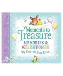 Moments to Treasure - 32 Pages