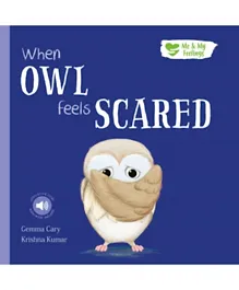 When Owl Feels Scared - English