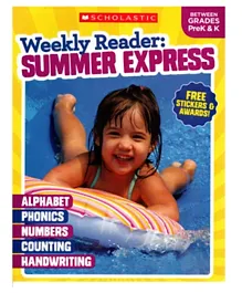 Weekly Reader: Summer Express: Between Grades Pre-K to K - 144 Pages