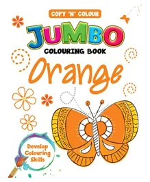 Copy & Color Jumbo Coloring Book Orange - 64 Pages