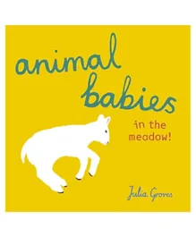 Animal Babies: In The Meadow! - English