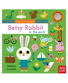 A Book About Betsy Rabbit in the Park Paperback - English