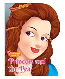 Enchanted Fairy Tales Princess & The Pea - 16 Pages