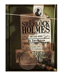 The Return Of Sherlock Holmes: The Case Notes - English
