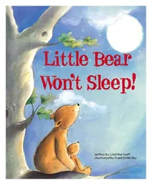 Little Bear Won't Sleep by Christine Swift  Paper - 24 Pages