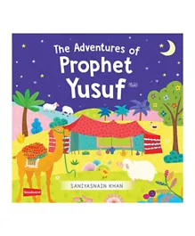 Good Word Books The Adventures Of Prophet Yusuf - 22 Pages