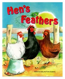 Hen's Feathers By Katherine Sully  Paper - 26 Pages