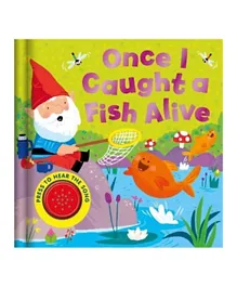 Once I Caught A Fish Live Sound Book - English