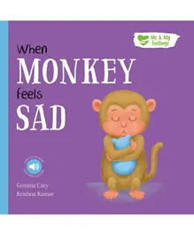 When Monkey Feels Sad - English