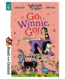 Read with Oxford Stage 6 Winnie and Wilbur Go Winnie Go - English