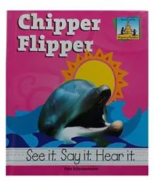 ABDO Publishing Chipper Flipper Hardback by Pam Scheunemann - English
