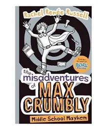 The Misadventures of Max Crumbly 2 Middle School Mayhem - English