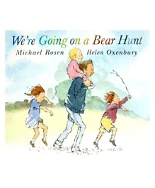 We're Going on a Bear Hunt by Michael Rosen & Helen Oxenbury - 40 pages