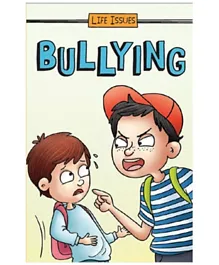 Pegasus Life Issues Bullying - 32 Pages