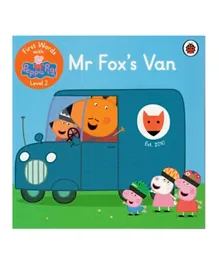Mr Fox’s Van First Words with Peppa Level 2 - English