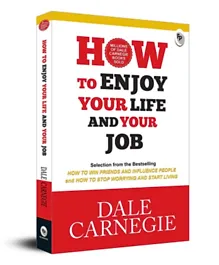 How To Enjoy Your Life And Your Job - English