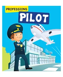 Om Kidz Professions Pilot Paperback - 16 Pages
