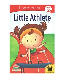 I Want To Be Little Athlete - English