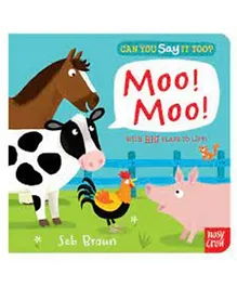 Can You Say It Too? Moo! Moo! Paperback - English