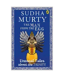 The Man of the Egg: Unusual Stories About the Trinity - English