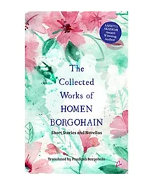 The Collected Works for Homen Borgohain - English