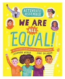 Activists Assemble: We Are All Equal! - 64 Pages