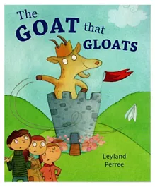 The Goat That Gloats by Leyland Perree Paper - 26 Pages