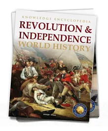 Knowledge Encyclopedia Revolution & Independence World History - English