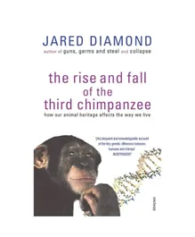 The Rise And Fall Of The Third Chimpanzee - English