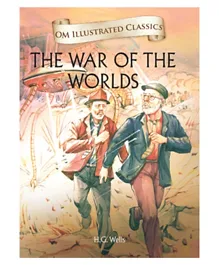Om Kidz Illustrated Classics War Of The World Hardback - 240 Pages
