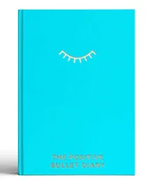 Positive Planner The Positive Bullet Diary - 300 Pages