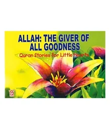 Goodword Allah The Giver Of All Goodness Paperback - English
