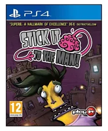Play It Stick it to the Man - Playstation 4
