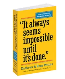 It Always Seems Impossible Until Its Done - 396 Pages