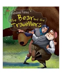 Fabulous Fables: The Bear And The Travellers - English