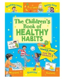 The Childrens Book Of Healthy Habits by Sophie Giles - English